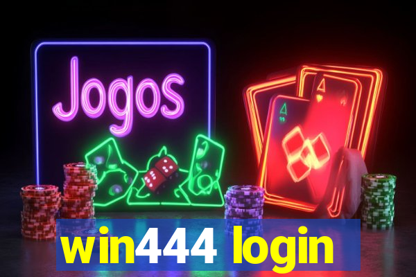 win444 login